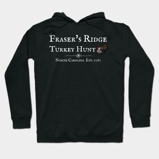 Fraser's Ridge Turkey Hunt Hoodie